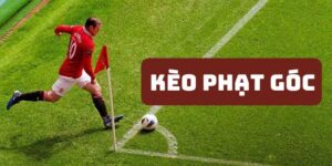 Kèo Phạt Góc Là Gì - Những Chiến Lược Hay Tại Sao789